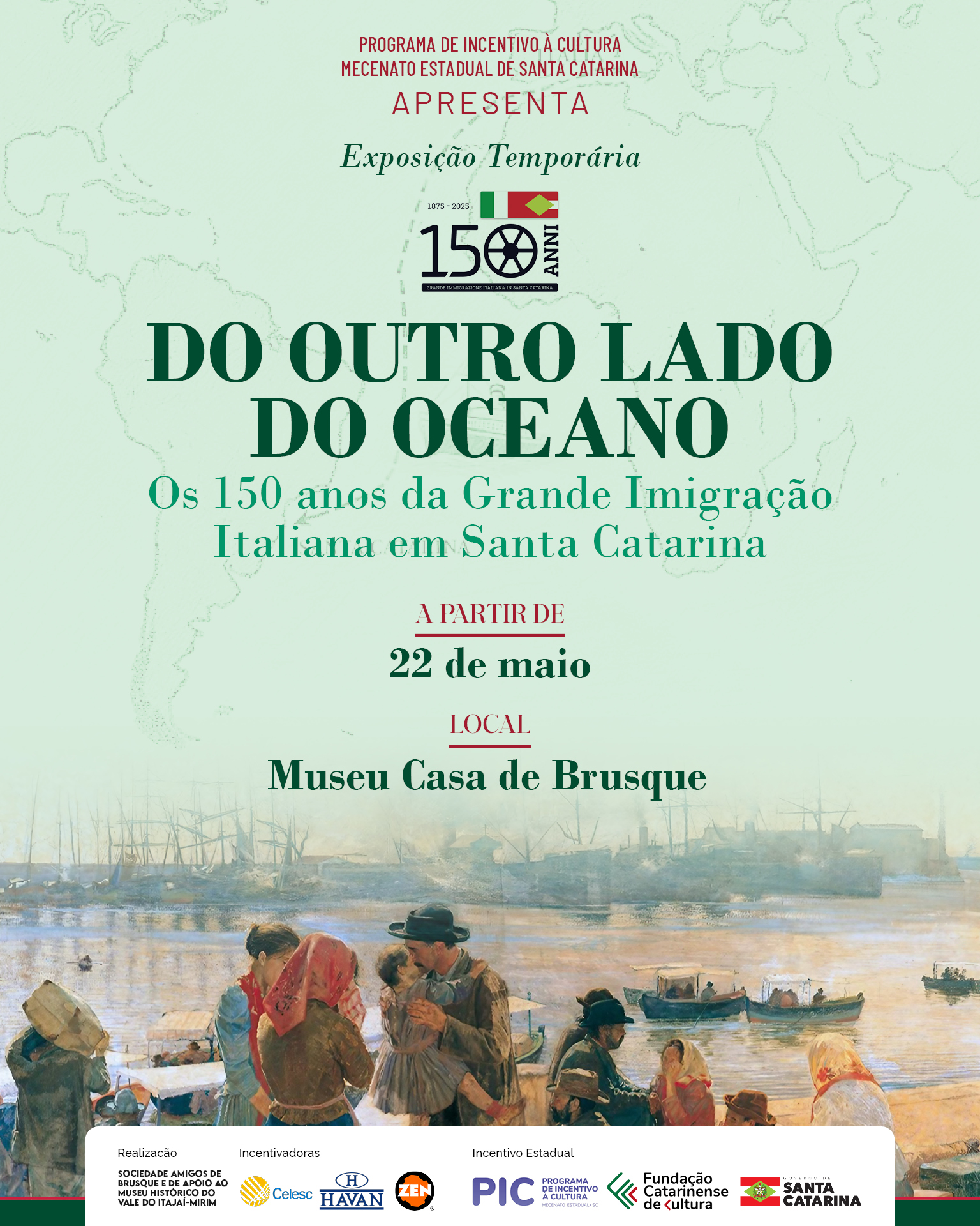 Exposição “Do Outro Lado do Oceano: os 150 anos da Grande Imigração Italiana em Santa Catarina”
